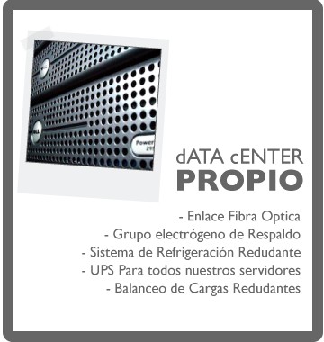 Data Center Propio - Enlace Fibra Óptica, Grupo electrógeno de Respaldo, Sistema de Refrigeración Redundante, UPS, Balanceo de Cargas